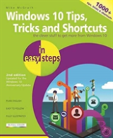 Windows 10 Tips, Tricks & Shortcuts In Easy Steps