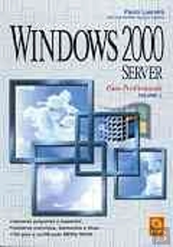 Bertrand.pt - Windows 2000 Server para Profissionais - Volume 1  
