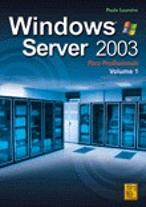 Windows 2003 Server Para Profissionais - Vol 1
