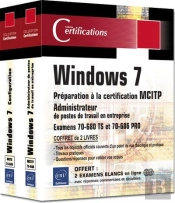 Windows 7 - Coffret De 2 Livres - Preparation A La Certification Mcitp Administrateur De Postes De T