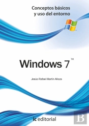 Windows 7 - Conceptos Basicos Y Uso Del Entorno 