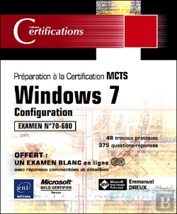 Bertrand.pt - Windows 7 Configuration ; Préparation À La Certification Mcts, Examen N°70-680