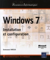 Windows 7 ; Installation Et Configuration