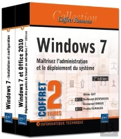 Windows 7 - Maitrisez L'Administration Et Le Deploiement Du Systeme (2eme Edition)