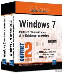 Bertrand.pt - Windows 7 - Maitrisez L'Administration Et Le Deploiement Du Systeme (2eme Edition)