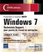 Windows 7 - Technicien Support Pour Postes De Travail En Entreprise - Preparation A L'Examen Mcitp 7