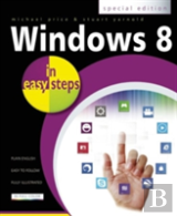 Windows 8 In Easy Steps: Special Edition