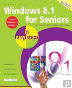 Bertrand.pt - Windows 8.1 For Seniors In Easy Steps