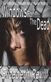 Windows For The Dead