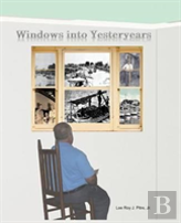 Windows Into Yesteryears