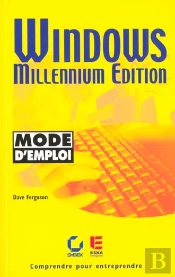Windows Millenium Edition ; Mode D'Emploi