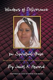 Windows Of Deliverance On Spiritual Abuse