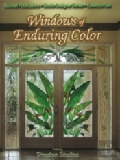 Windows Of Enduring Color