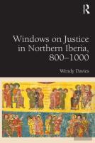 Windows On Justice In Northern Iberia, 800â€“1000