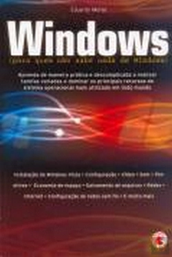 Bertrand.pt - Windows (Para Quem Não Sabe Nada de Windows)