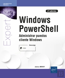 Bertrand.pt - Windows Powershell - Administrar Puestos Cliente Windows (2a Edic