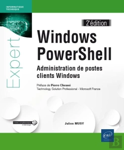 Bertrand.pt - Windows Powershell - Administration De Postes Clients Windows (2e Edition)