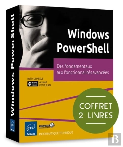 Bertrand.pt - Windows Powershell ; Des Fondamentaux Aux Fonctionnalités Avancées ; Coffret