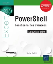 Windows Powershell ; Fonctionnalités Avancées