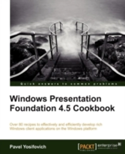 Bertrand.pt - Windows Presentation Foundation 4.5 Cookbook