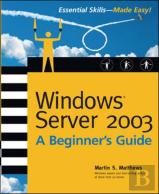 Windows Server 2003 A Beginners Guide