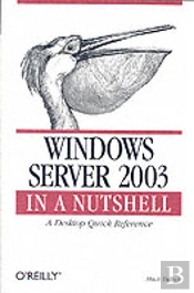 Windows Server 2003 In A Nutshell