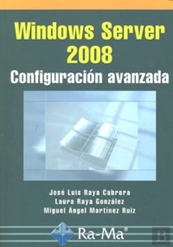 Bertrand.pt - Windows Server 2008. Configuración Avanzada