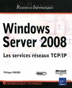 Bertrand.pt - Windows Server 2008 ; Les Services Réseaux Tcp/Ip