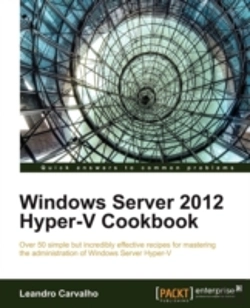 Bertrand.pt - Windows Server 2012 Hyper-V Cookbook