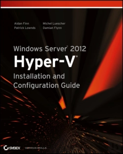 Bertrand.pt - Windows Server 2012 Hyper-V Installation And Configuration Guide