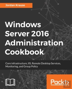 Bertrand.pt - Windows Server 2016 Administration Cookbook