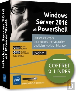 Bertrand.pt - Windows Server 2016 Et Powershell - Coffret De 2 Livres : Utilisez Les Scripts Pour Automatiser Vos