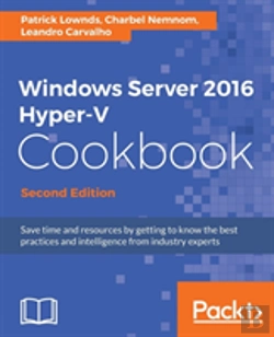 Bertrand.pt - Windows Server 2016 Hyper-V Cookbook -