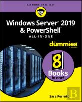 Windows Server 2019 & Powershell All-In-One For Dummies