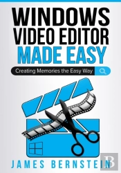 Windows Video Editor Made Easy