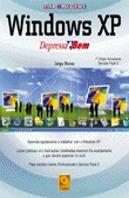Windows XP Depressa & Bem