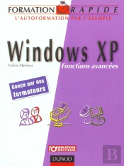 Windows Xp ; Fonctions Avancees
