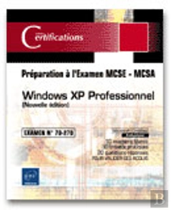 Bertrand.pt - Windows Xp Professionnel ; Examen 70-270