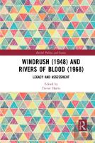Windrush (1948) And Rivers Of Blood (1968)