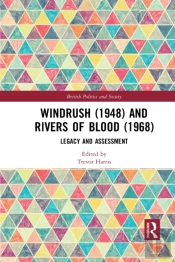 Windrush (1948) And Rivers Of Blood (1968)