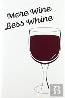 Wine About It - Blank Lined Notebook