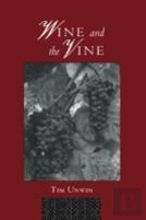 Wine And The Vine