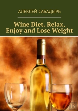 Bertrand.pt - Wine Diet. Relax, Enjoy And Lose Weight