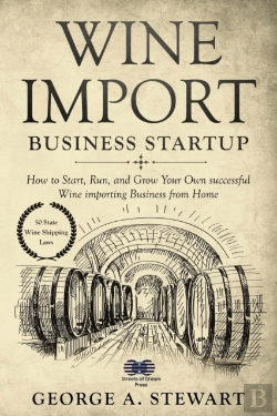 Bertrand.pt - Wine Import Business Startup: How To Sta
