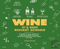 Wine It'S Not Rocket Science