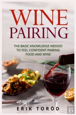 Bertrand.pt - Wine Pairing: The Basic Knowledge Needed
