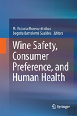 Bertrand.pt - Wine Safety, Consumer Preference, And Human Health