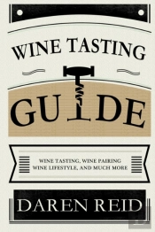 Wine Tasting Guide