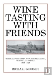 Wine Tasting With Friends