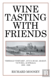 Wine Tasting With Friends